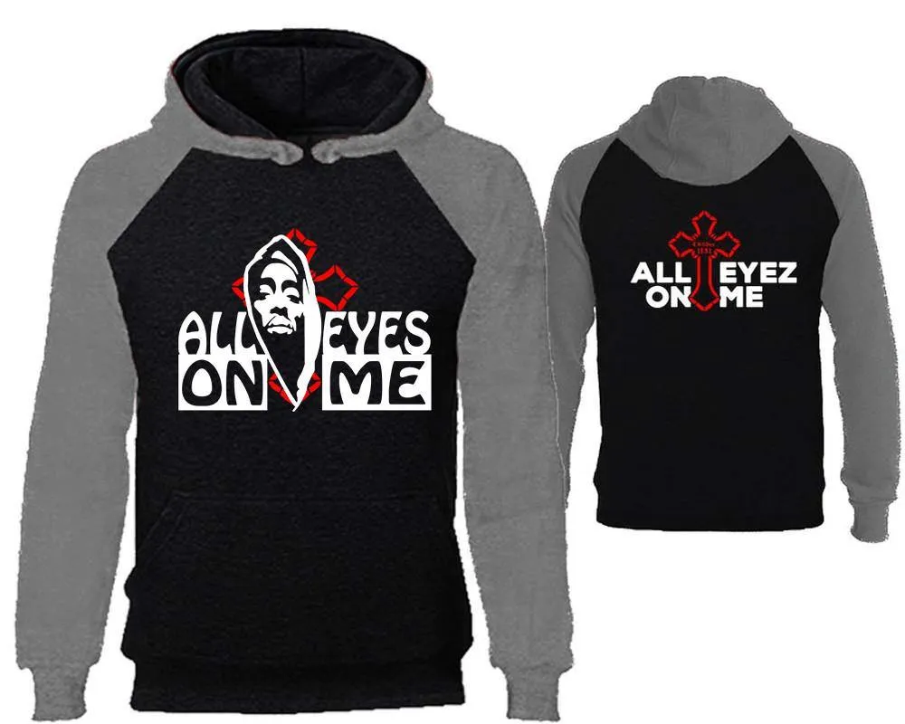 All Eyes On Me with Crescent Raglan Hoodie with Extendend Back Design, Rap, Hip-Hop R&B Inspired Hoodie