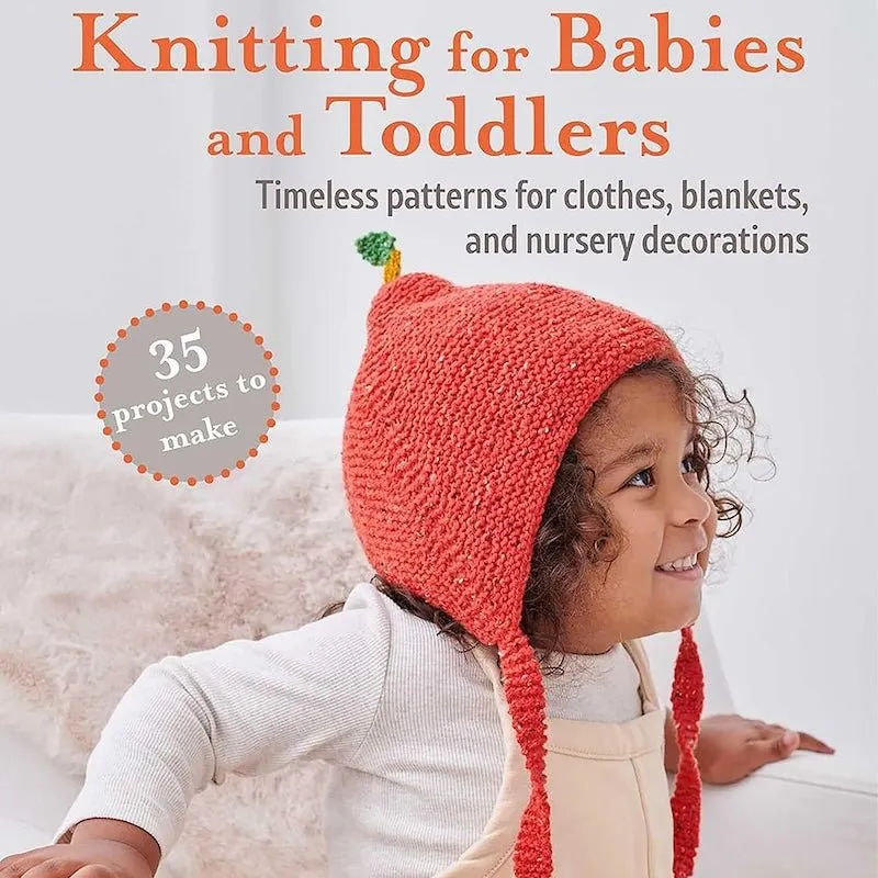 Knitting For Babies And Toddlers | Amy Philip